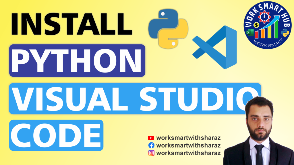 How to Install Python, Libraries & Visual Studio Code